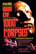 House Of 1000 Corpses Poster 24x36